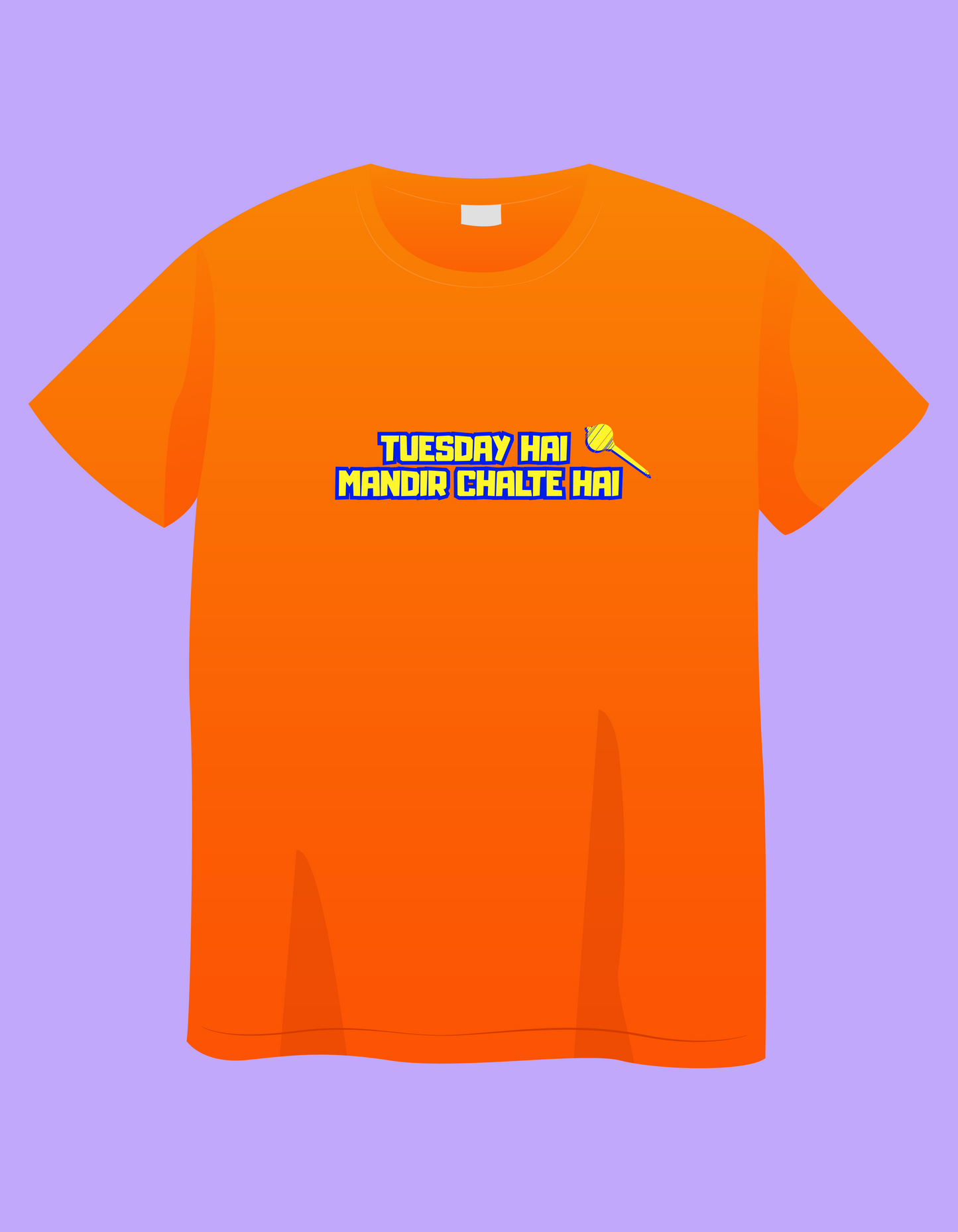 TUESDAY HAI MANDIR CHALTE HAI | HANUMAN BHAKT | T-Shirt